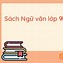 Soạn Sách Hướng Dẫn Học Ngữ Văn 9